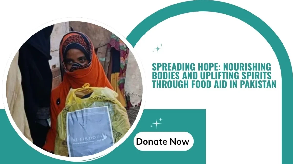 Spreading-Hope-Nourishing-Bodies-and-Uplifting-Spirits-Through-Food-Aid-in-Pakistan