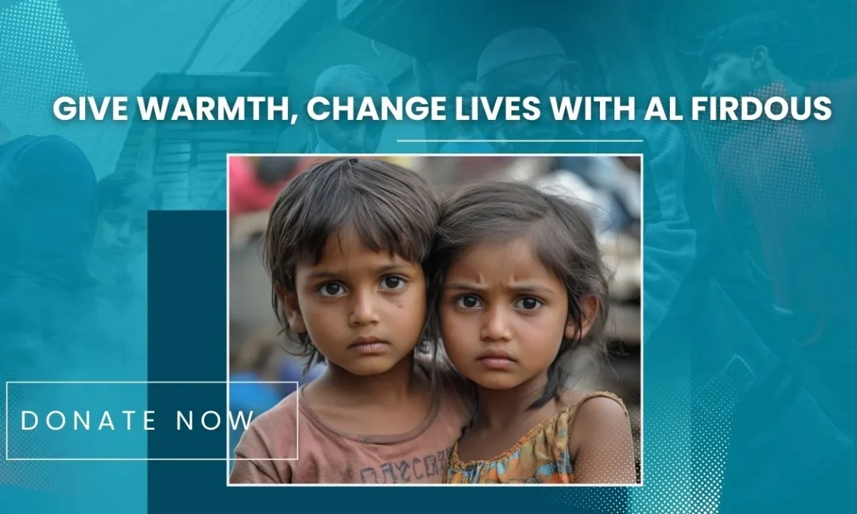 100% Donation Charity: Give Warmth, Not Just Food with Al Firdous